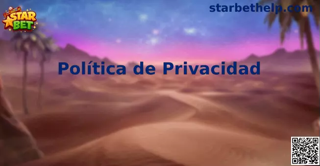 Star Bet Privacidad México