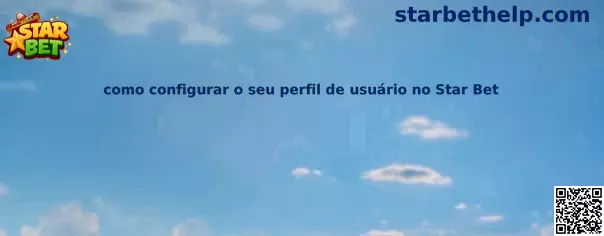 Configuración del perfil de usuario en Star Bet