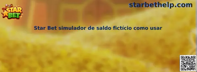 Star Bet simulador de saldo fictício como usar