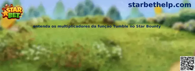 Multiplicadores Tumble Star Bounty
