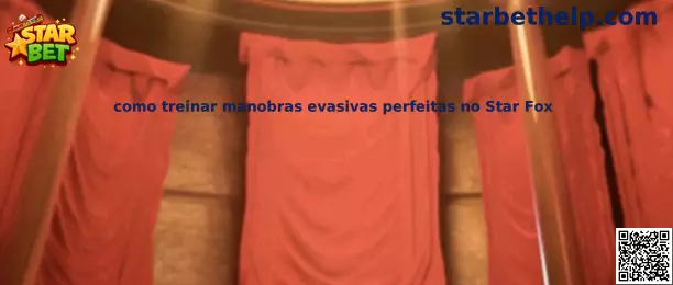 Entrenamiento de maniobras evasivas en Star Fox
