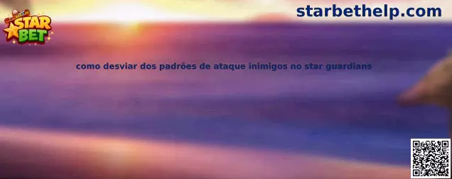 Estrategia de defensa en Star Guardians