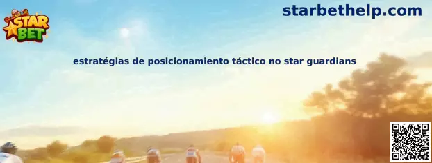 Estrategias de Posicionamiento Táctico