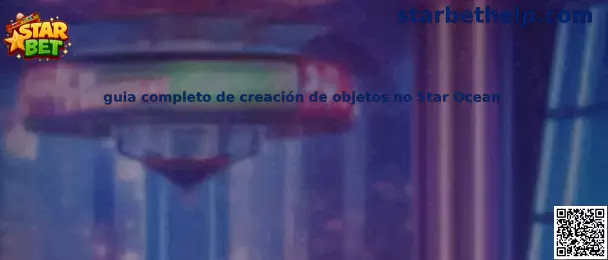 Guía de creación de objetos no Star Ocean