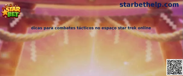 Combate Táctico en Star Trek Online