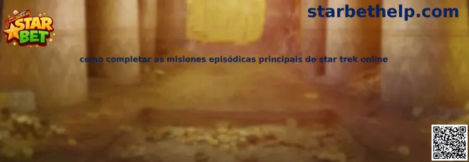 Misiones de Star Trek Online